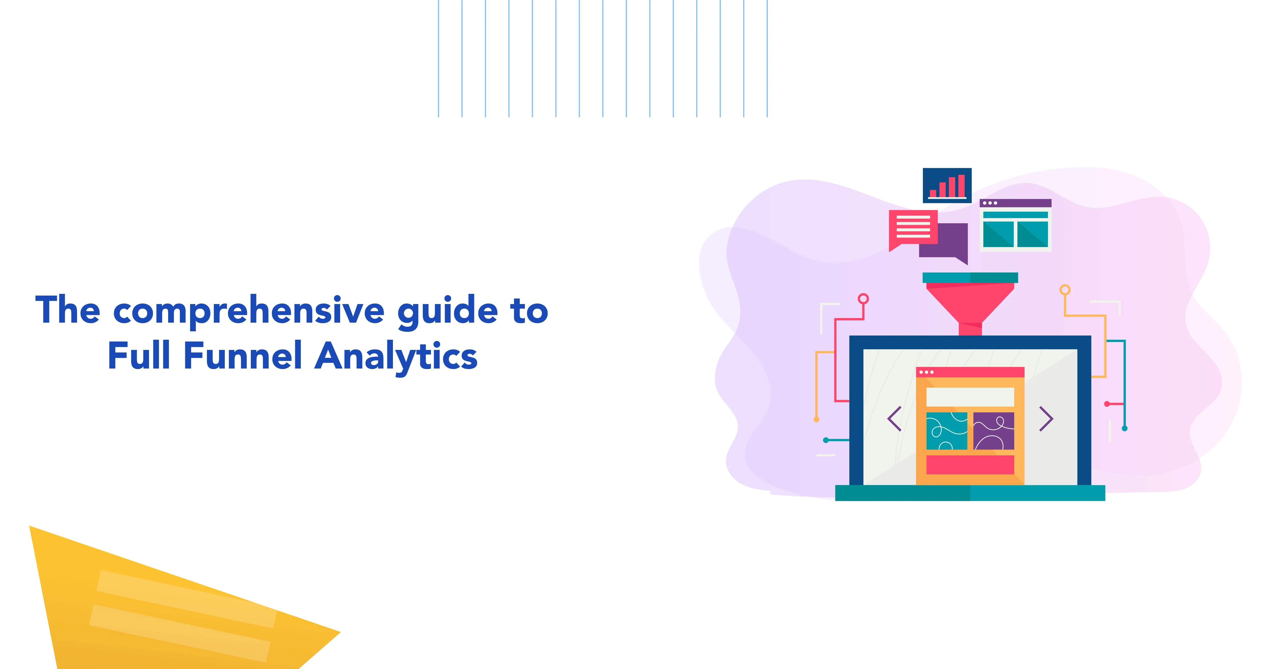 The Comprehensive Guide to Full Funnel Analytics Target Edge
